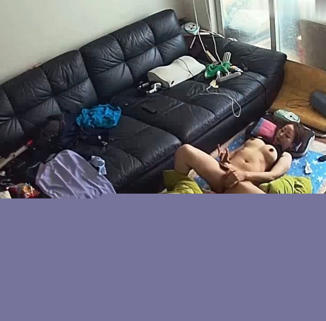 良家妇女在家自慰监控视频流出1