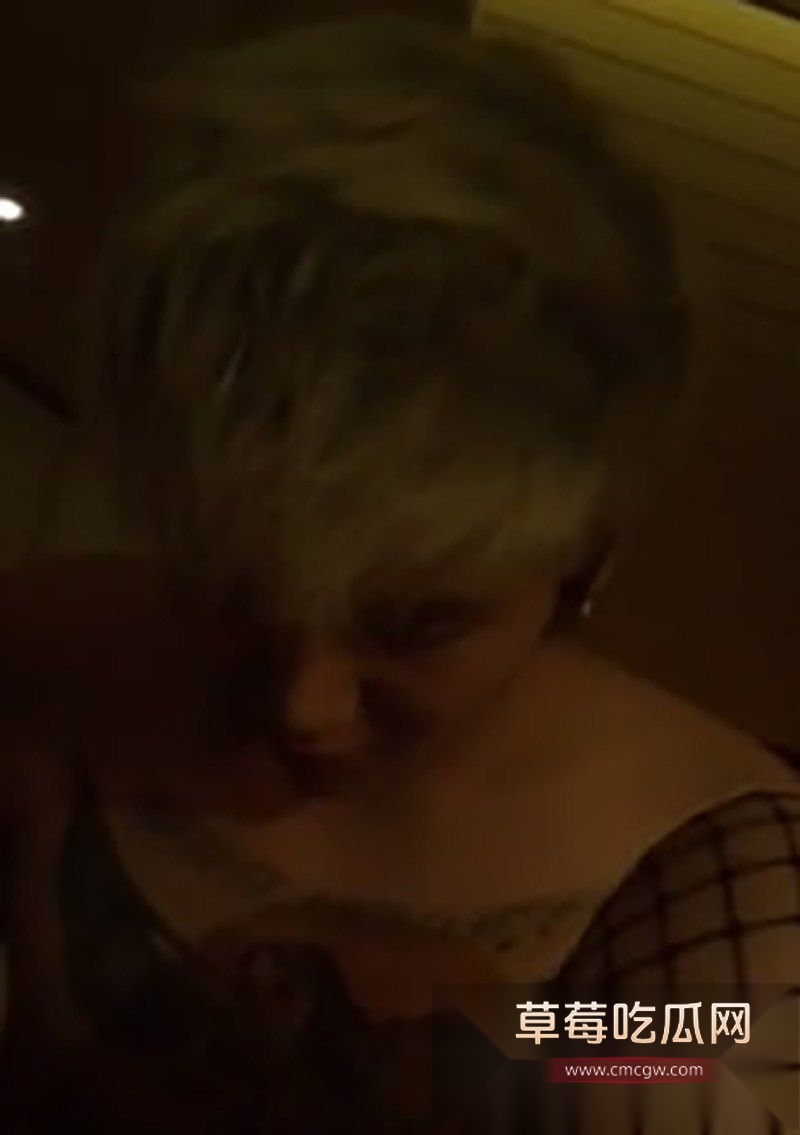 娱乐圈惊天黑料 国民女星张碧晨与黄毛男郑子豪激情床戏舔逼视频曝光 华晨宇的孩他娘开启床上母狗模式！ 8